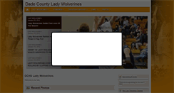 Desktop Screenshot of dade-county-lady-wolverines.teamsitesnow.com